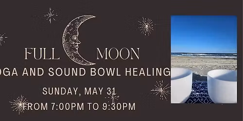 Full Moon Beach Yoga and Sound Bowl Healing