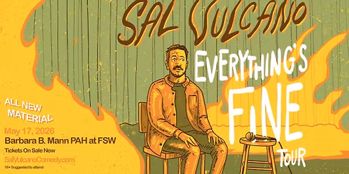 Sal Vulcano: Everything's Fine Tour
