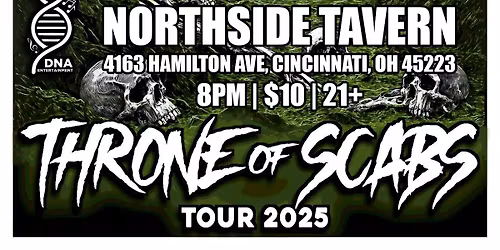 Scab Hag, Throne, Nogothula, Cave Dweller at Northside Tavern