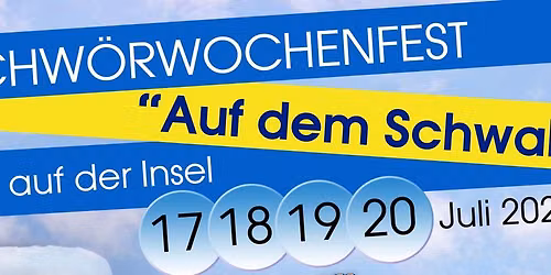 Schw\u00f6rwochenfest auf dem Schwal