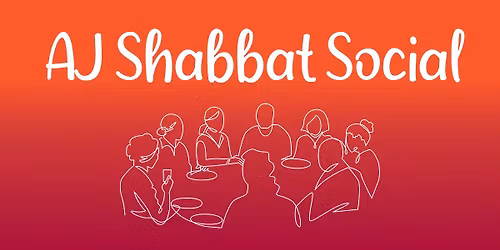 AJ Shabbat Social Dinner