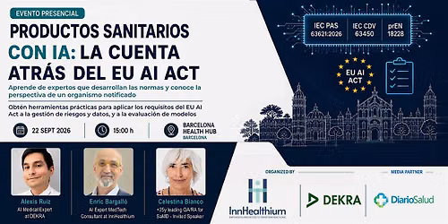 Productos sanitarios con IA: la cuenta atr\u00e1s del EU AI Act