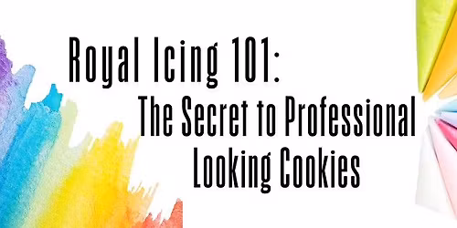 Royal Icing 101: The Secret to Professional-Looking Cookies