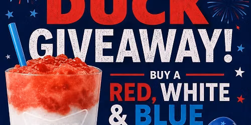 Duck Giveaway at Beaumont 105 Sonic