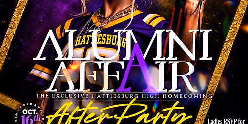 ALUMNI AFFAIR - THE EXCLUSIVE HHS HOMECOMING AFTERPARTY