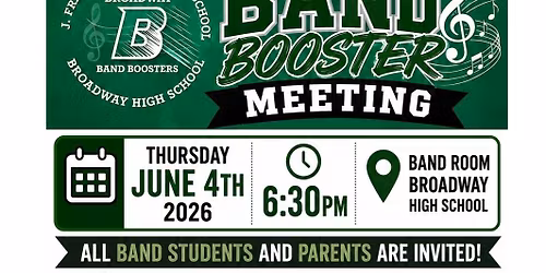 Broadway Band Booster Meeting Cook Out 