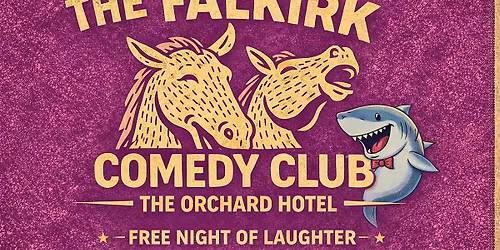 The Falkirk comedy club at the Orchard hotel