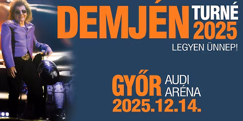 Demj\u00e9n - Legyen \u00fcnnep! - Adventi \u00fcnnepi koncert - Gy\u0151r