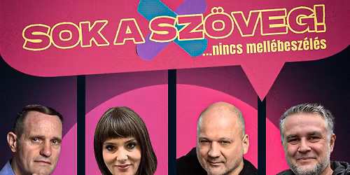 SOK A SZ\u00d6VEG \u2013 \u2026nincs mell\u00e9besz\u00e9l\u00e9s!