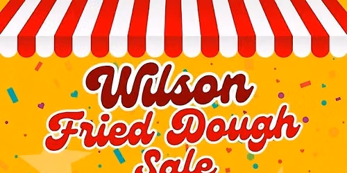 Wilson Fried Dough Sale