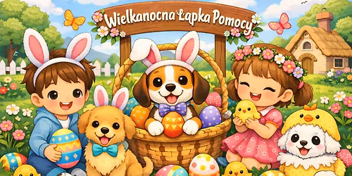 Wielkanocna \u0141apka Pomocy