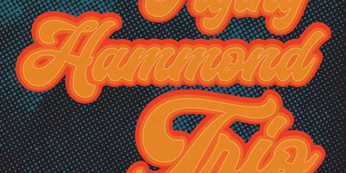 the Hammond Sessions with Paul Coupland and Sam Roberts