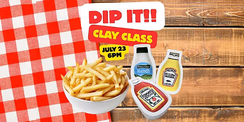 Dip It Clay Class - Ohio