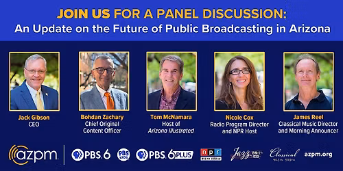 The Future of Public Media presented by AZPM