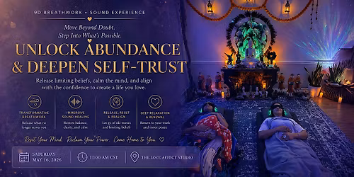 Unlock Abundance Deepen Self-Trust - 9D Breathwork & Sound Experience