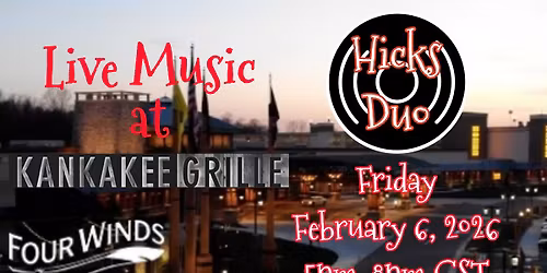 Hicks Duo at Four Winds Kankakee Grille