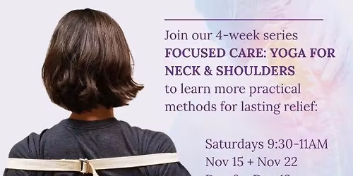 Focused Care: Yoga for Neck & Shoulders