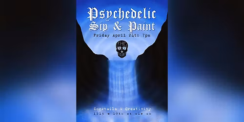 Psychedelic Sip & Paint