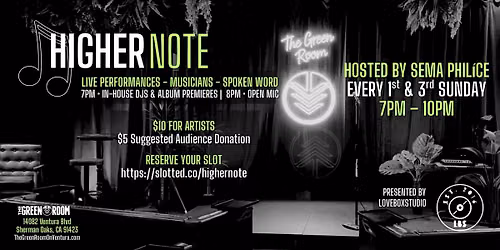 Higher Note Open Mic Night \u22c6\u207a \u266c