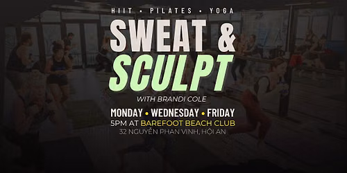 \u26a1\ud83d\udd25SWEAT & SCULPT \ud83d\udcaa\ud83d\ude24w\/Brandi Cole