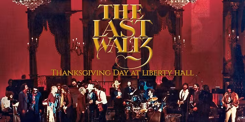 The Last Waltz at Liberty Hall