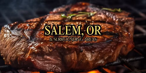Salem, OR & Surrounding, 20 Ribeyes $39, 40% off Steak, Chicken, Seafood, & More! MEGA SALE!