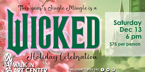 "A Wicked Holiday Celebration"--jingle Mingle 2025