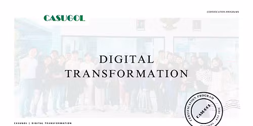 Certified Strategic Digital Transformation Leader @ Manila, Philippines