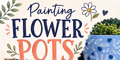 Flower Pot Painting Craft Night