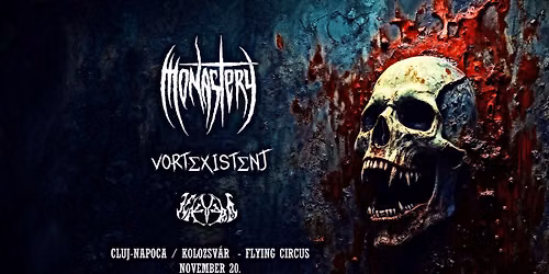 Monastery \/ Vortexistent \/ Kalvaria koncert