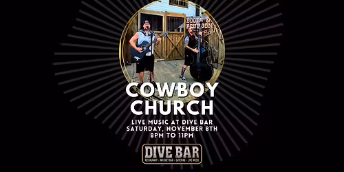 Cowboy Church at Dive Bar \ud83c\udfb6