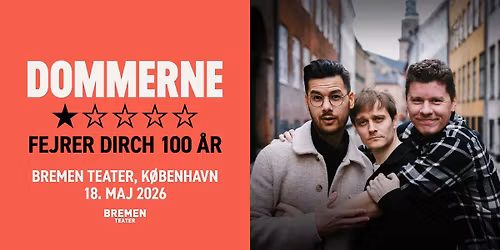 Dommerne Fejrer Dirch 100 \u00e5r | Bremen Teater, K\u00f8benhavn