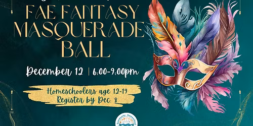 Fae Fantasy Masquerade Ball