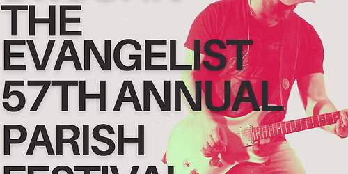 Sons of Sconnie - St. John The Evangelist Parish Festival