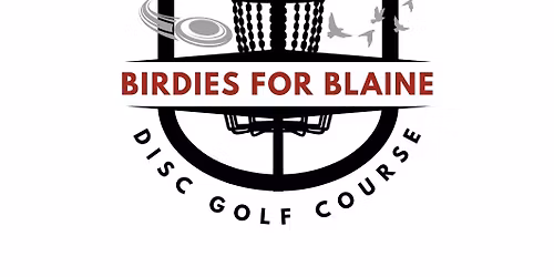 Birdies For Blaine