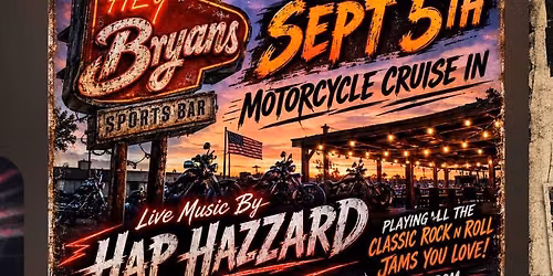 Hap Hazzard LIVE at Hey Bs (motorcycle cruise in)