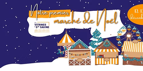 March\u00e9 de No\u00ebl - Aux Vitrines de Sainte Savine