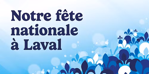 F\u00eate nationale \u00e0 Laval | 2026