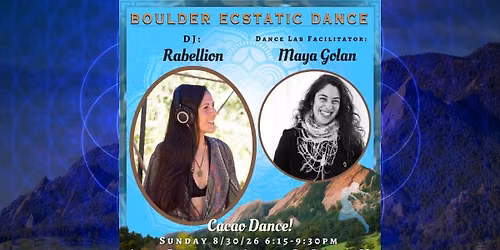 Boulder Ecstatic Dance (BED) - Rabellion 8\/30
