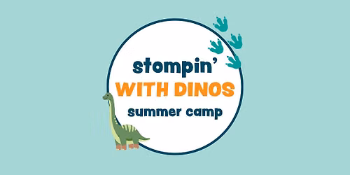 Stompin' with Dinos Summer Camp