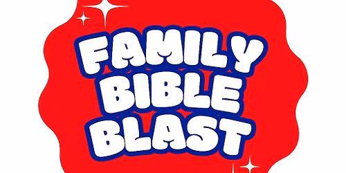 Family Bible Blast - Run the Race With Jesus