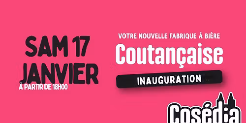 Soir\u00e9e d'inauguration Cos\u00e9dia Craft Beer