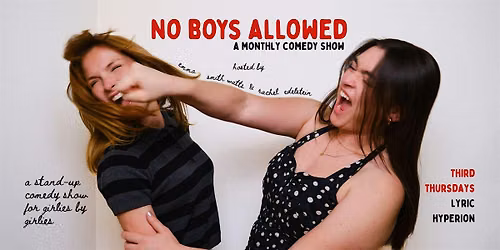 No Boys Allowed