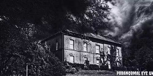 Scolton Manor Pembrokeshire Friday 13th Ghost Hunt