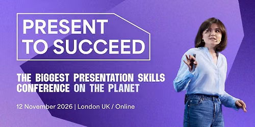 Present to Succeed London 2026