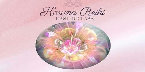 Holy Fire Karuna\u00ae World Peace Reiki lll * Levels I, II & Master