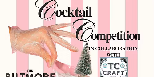 The Biltmore Cocktail Competition