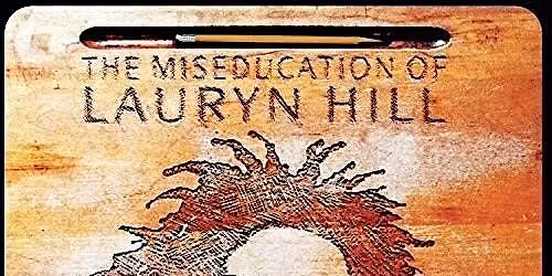 The Miseducation of Lauryn Hill Listening Experience