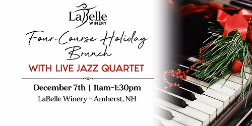 Four-Course Holiday Brunch with Live Jazz Quartet (12\/7\/25 \u2013 Amherst)