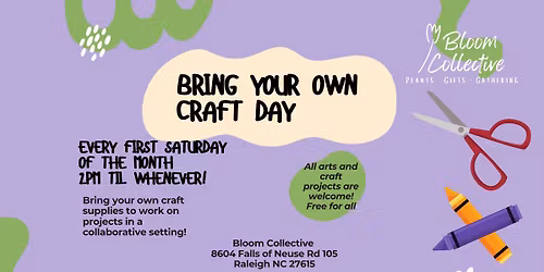 Bring Your Own Craft Day with Bloom!